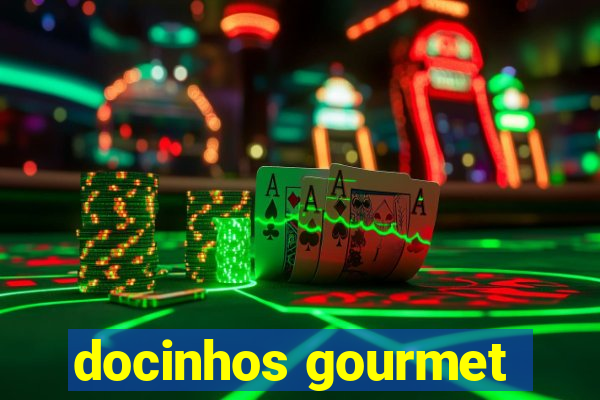 docinhos gourmet